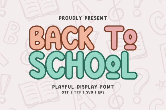 Back to School Regular Font: Playful & Creative Typeface