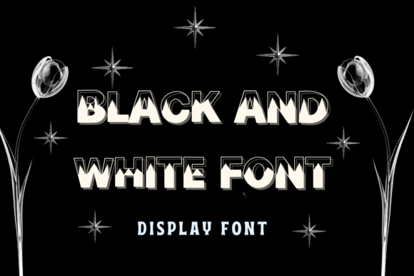 Black and White Font: A Bold Choice for Modern Design