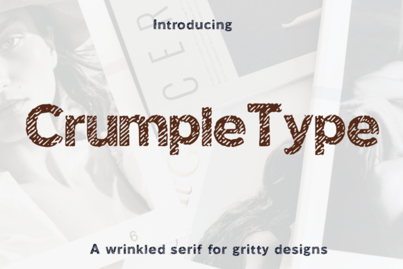 Crumple Type Font: Authentic Distressed Serif Display Typeface