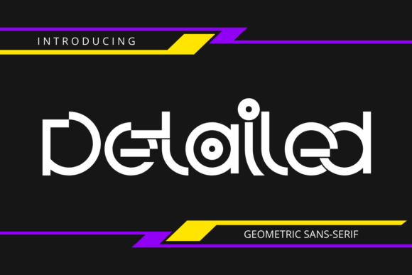 Detailed Font: A Modern Geometric Typeface for Bold Designs