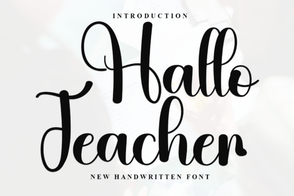 Discover the Charm of Hallo Teacher Font