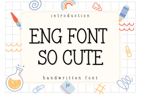 Eng Font So Cute: A Sweet Serif for Charming Designs