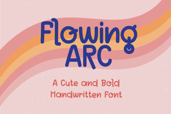 Flowing Arc Font: A Sweet Handwritten Typeface for Creative Projects