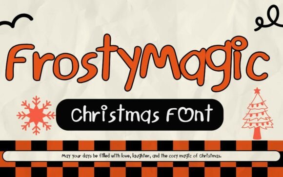 Frosty Magic Font: A Festive Holiday Typeface