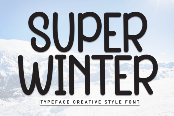 Super Winter Font: A Sweet Handwritten Typeface for Creative Projects